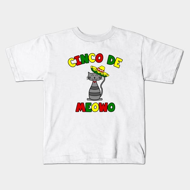 Cinco De Meowo Kids T-Shirt by LunaMay